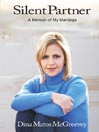 Silent Partner: A Memoir of My Marriage